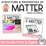 5th Grade Matter PRINT AND DIGITAL bundle - NGSS Science C
