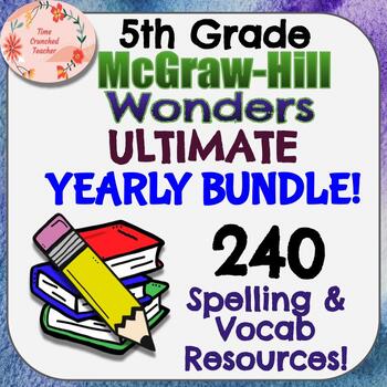 Preview of 5th Grade McGraw Hill Wonders YEARLY BUNDLE! Resources for Every Story!