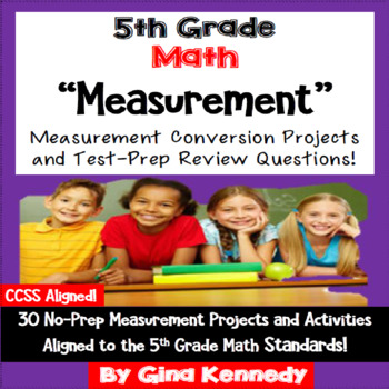 Preview of 5th Grade Measurement Conversions,30 Enrichment Projects & 30 Test-Prep Problems