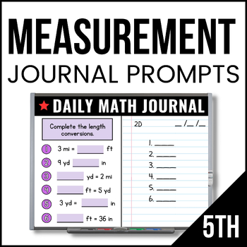 Preview of 5th Grade Measurement Math Journal - 5th Grade Math Prompts - Daily Math Journal