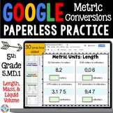 5th Grade Measurement: Metric Conversions {5.MD.1} Google 