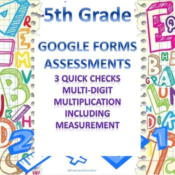 Preview of 5th Grade 3 Multiplication Quick Checks Google Forms Assessments