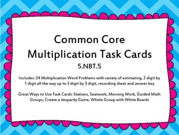 Preview of 5th Grade Multiplication Common Core Task Cards 5.NBT.5