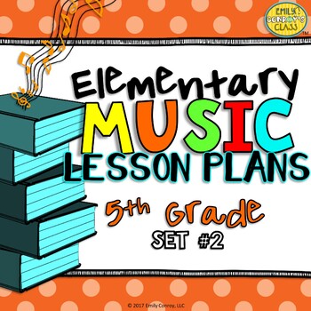 Preview of 5th Grade Music Lesson Plans (Set #2)
