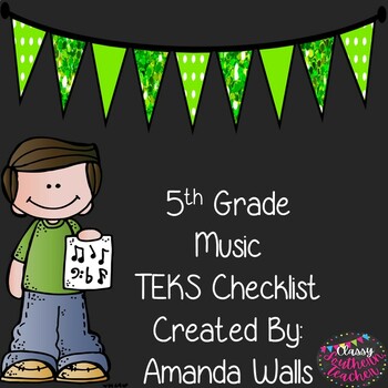 Preview of 5th Grade Music TEKS Checklist