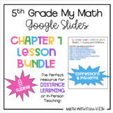 5th Grade My Math CHAPTER 7: EXPRESSIONS & PATTERNS