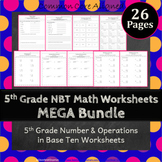 5th Grade NBT Worksheets 5th Grade Numbers in Base Ten Wor