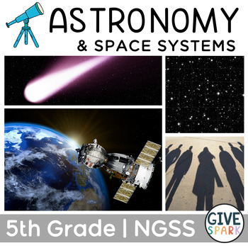 Preview of 5th Grade Science: Astronomy & Space Systems - NGSS Aligned - Printable Unit