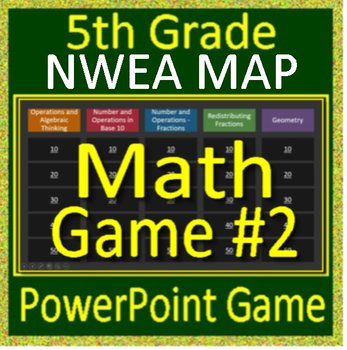 Preview of 5th Grade NWEA Map Math Game #2 - Spiral Review Math Test Prep