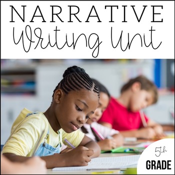 Preview of 5th Grade Narrative Writing | Unit 2 | 6 Weeks of CCSS Aligned Lesson Plans