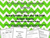 5th Grade Next Generation Science Unit Space Systems: Gravity