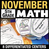 Thanksgiving Math Centers, November Morning Work, 5th Grad