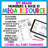 5th Grade Numbers & Base 10 Review Worksheets & Google Sli
