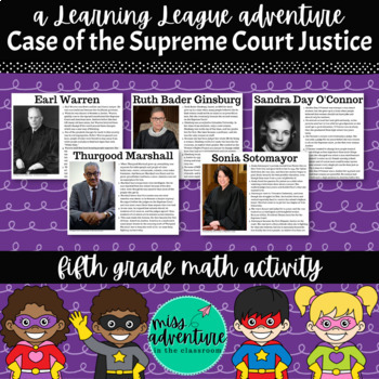 Preview of 5th Grade October Math Adventure- Case of the Supreme Court Justice