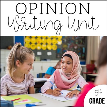 Preview of 5th Grade Opinion Writing | Unit 3 | 6 Weeks of CCSS Aligned Lesson Plans