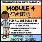 5th Grade PPT Engage NY Eureka Math Module 4 ALL LESSONS A