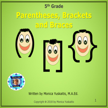Preview of 5th Grade Parentheses, Brackets and Braces Powerpoint Lesson