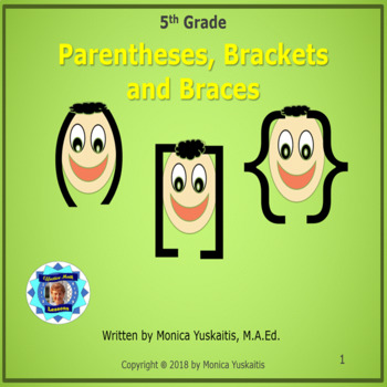 Using Parentheses, Brackets, and Braces by Dream Duo