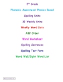 5th Grade Phonemic Awareness/Phonics Based Spelling Units 