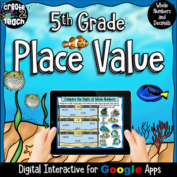 Preview of 5th Grade Place Value Digital Interactive for Google Apps Distance Learning