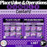 5th Grade Place Value & Operations of Whole Numbers & Deci