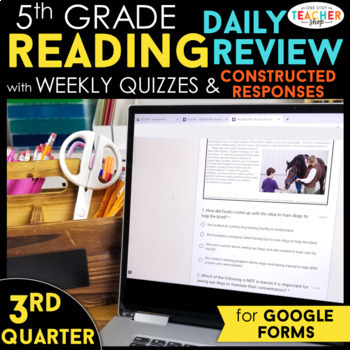 Preview of 5th Grade Reading Comprehension | Google Classroom Distance Learning 3rd QUARTER