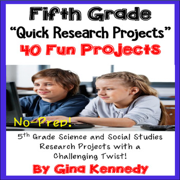 Preview of 5th Grade Research Projects, Science and Social Studies Projects With a Twist!