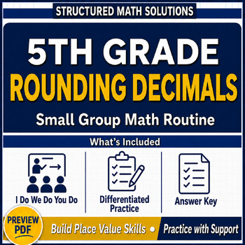 Preview of 5th Grade Rounding Decimals | Small Group Math Routine