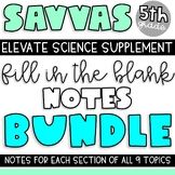 5th Grade SAVVAS Science Fill in the Blank Notes Supplemen