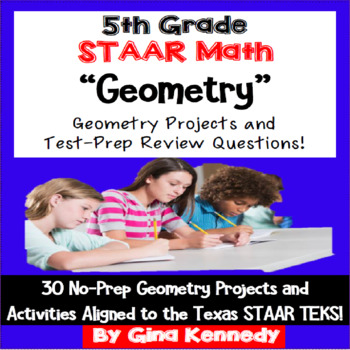 Preview of 5th Grade STAAR Math Geometry, 30 Enrichment Projects and 30 Test-Prep Problems