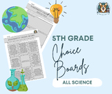 5th Grade Science Choice Boards Bundle