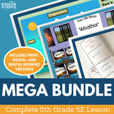 5th Grade Science Curriculum - Complete 5E Lesson MEGA Bun