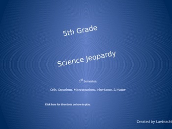 Preview of 5th Grade Science Jeopardy-1st Semester