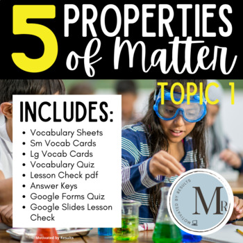 Preview of 5th Grade Science | PROPERTIES OF MATTER Topic 1