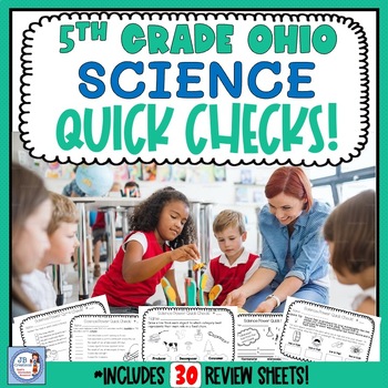 Preview of 5th Grade Science Quick Check Spiral Review Set (NGSS/Ohio Model Standards)