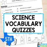 5th Grade Science Vocabulary Quizzes | TEKS Printable + Fo