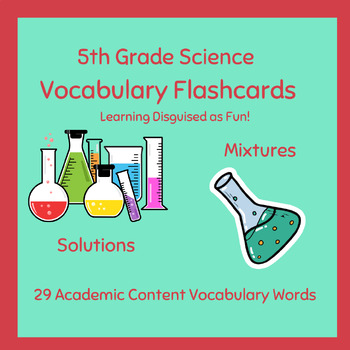 Preview of Science Vocabulary Flashcards (Mixtures & Solutions)