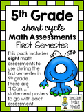 5th Grade Short Cycle MATH Assessments ~ First Semester (8