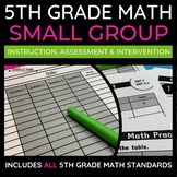 5th Grade Small Group Math Instruction, Assessment & Inter