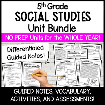 Preview of 5th Grade Social Studies Curriculum | Differentiated Guided Notes, Vocab & MORE