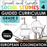 5th Grade Social Studies Curriculum - European Colonizatio