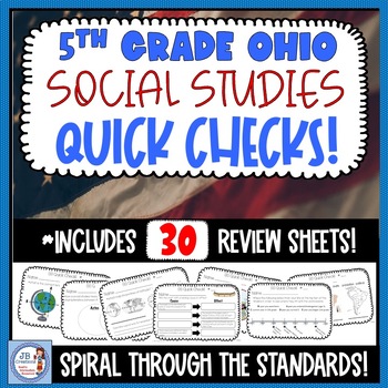 Preview of 5th Grade Social Studies Quick Check Spiral Review Set (Ohio Model Standards)