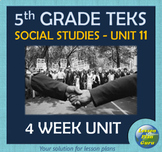 5th Grade Social Studies TEKS Unit 11: Cold War & Civil Rights Movement to Today