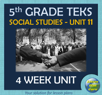 Preview of 5th Grade Social Studies TEKS Unit 11: Cold War & Civil Rights Movement to Today