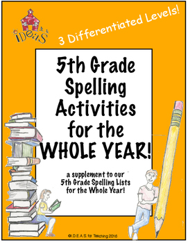 Preview of 5th Grade Spelling Activities for the Whole Year! (Differentiated--3 Levels!)