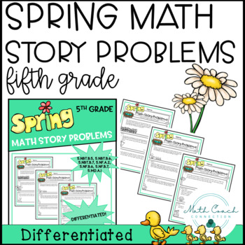 Preview of 5th Grade Spring Math Story Problems | Fifth Grade Fractions & Decimals Problems