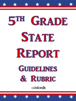 5th Grade State Report by idealcamille | Teachers Pay Teachers