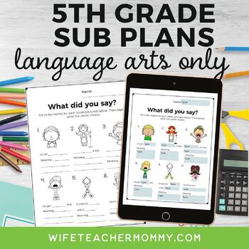 Preview of No Prep 5th Grade Sub Plans ELA Only- Print & Digital Bundle