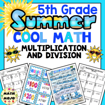 Preview of 5th Grade Summer Cool Math: 5th Grade Multiplication and Division