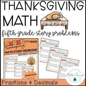 Preview of 5th Grade Thanksgiving Math Story Problems | Fifth Grade Fractions & Decimals